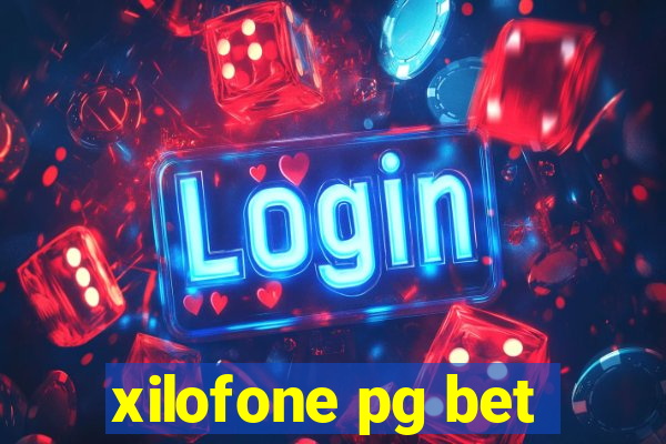 xilofone pg bet